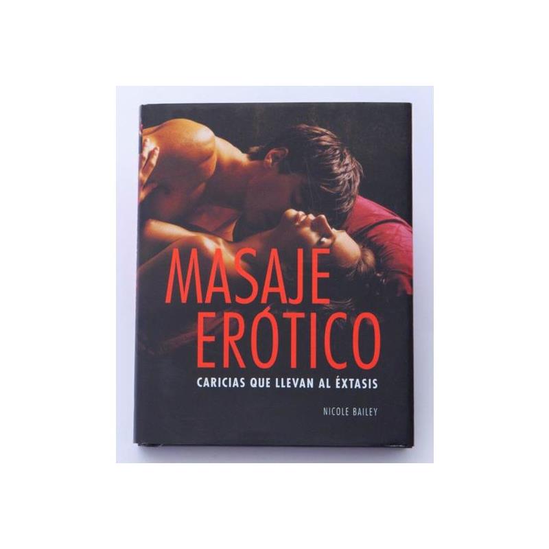 Book rotic Massage: Caresses That Lead to Ecstasy