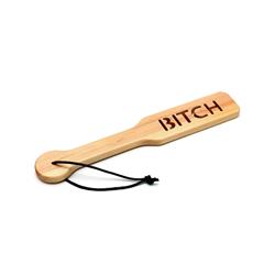 Wooden Paddle Bitch